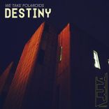 Artwork for "Destiny"