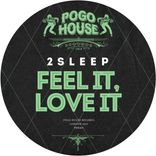 Artwork for "Feel It, Love It"