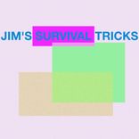 Artwork for "Jim’s Survival Tricks"