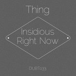 Artwork for "Insidious / Right Now"