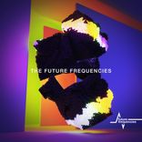 Artwork for "The Future Frequencies"