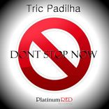 Artwork for "Dont Stop Now"