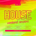 Artwork voor "House Weekend Sessions (Groovy Radio Cuts), Vol. 3"