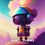 Artwork for "Mad Thing"
