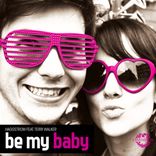 Artwork voor "Be My Baby"