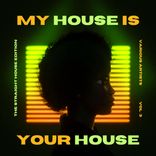 Portada para "My House is your House (The Straight House Edition), Vol. 3"