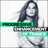 Artwork for "Progressive Enhancement Of Trance"