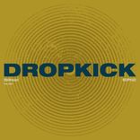 Artwork for "Dropkick"