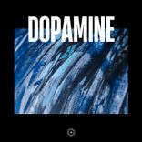 Artwork for "Dopamine"