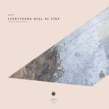 Artwork for "Everything Will Be Fine"