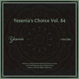 Artwork für "Yesenia's Choice, Vol. 84"