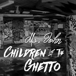 Artwork für "Children of the Ghetto"