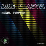 Artwork für "Like Plastic"