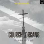 Artwork for "Church Organs"