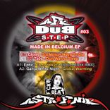 Artwork for "Astrofonik Dubstep 03 (Made in Belgium)"
