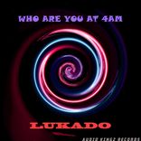 Artwork for "Who Are You At 4Am"