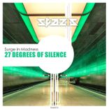 Artwork for "27 Degrees of Silence"