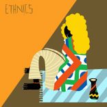 Artwork for "Ethnics"