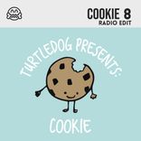 Artwork für "Cookie 8 (Radio Edit)"