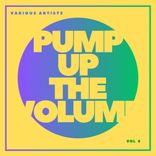 Portada para "Pump Up The Volume, Vol. 4"