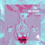 No Eyes