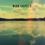 Artwork for "Warm Shapes 07"