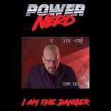 Artwork for "I Am the Danger"