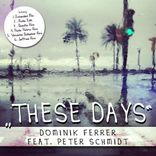 Artwork for "These Days (Remixes)"