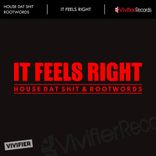 Artwork for "It Feels Right"