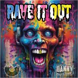 Artwork voor "Rave It Out"