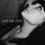 Artwork for "Lonely Love Stories"