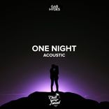 Artwork for "One Night (Acoustic)"