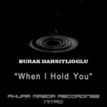When I Hold You