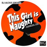 Artwork for "This Girl is Naughty"