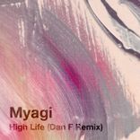 Artwork voor "High Life (Dan F Remix)"