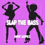 Artwork for "Slap The Bass"