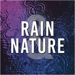 Artwork for "Rain & Nature"