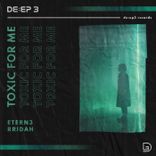 Artwork voor "Toxic for Me"