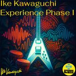 Ike Kawaguchi Experience Phase I