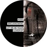 Artwork for "Let Me Be Your Lover"