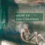 Portada para "Show Of Exaggeration"