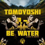 Artwork für "Be Water / Kung Fu Master"