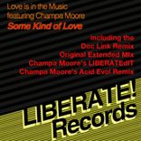 Some Kind Of Love (feat. Champa Moore)