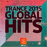 Artwork für "Trance 2015: Global Hits"