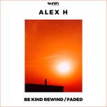 Artwork for "Be Kind Rewind / Faded"
