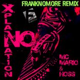 Portada para "No Xplanation (FrankNoMore Remix)"
