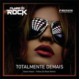 Artwork for "Totalmente Demais (Filhos Do Rock, Nytron, Vivi Seixas, João Lee Remix)"