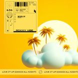 Live It Up (Dance All Night)