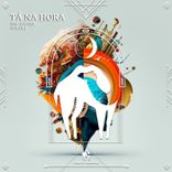 Artwork für "Tá Na Hora"