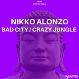 Portada para "Bad City / Crazy Jungle"